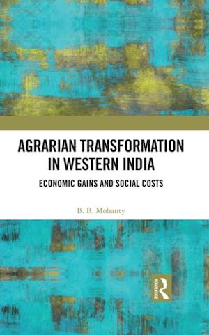 Agrarian Transformation in Western India