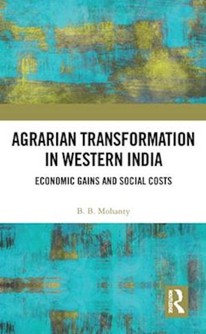 Agrarian Transformation in Western India