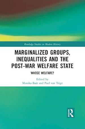 Marginalized Groups, Inequalities and the Post-War Welfare State