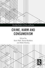 Crime, Harm and Consumerism