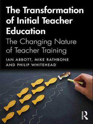 Transformation of Initial Teacher Education