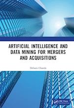 Artificial Intelligence and Data Mining for Mergers and Acquisitions