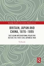 Britain, Japan and China, 1876–1895