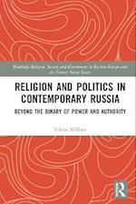 Religion and Politics in Contemporary Russia