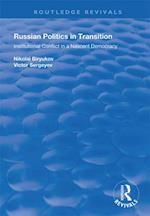 Russian Politics in Transition