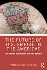 Future of U.S. Empire in the Americas