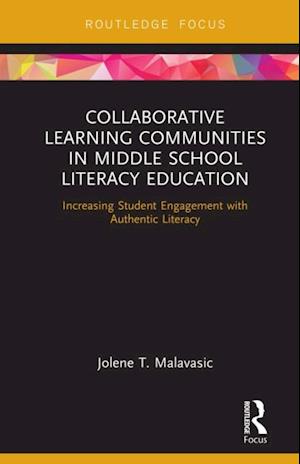 Collaborative Learning Communities in Middle School Literacy Education