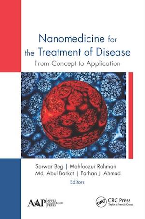 Nanomedicine for the Treatment of Disease