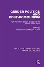 Gender Politics and Post-Communism