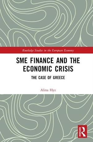 SME Finance and the Economic Crisis