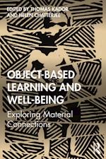 Object-Based Learning and Well-Being