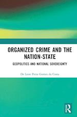 Organized Crime and the Nation-State