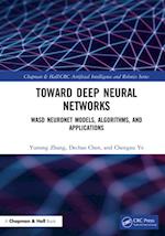 Toward Deep Neural Networks