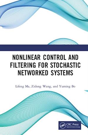 Nonlinear Control and Filtering for Stochastic Networked Systems