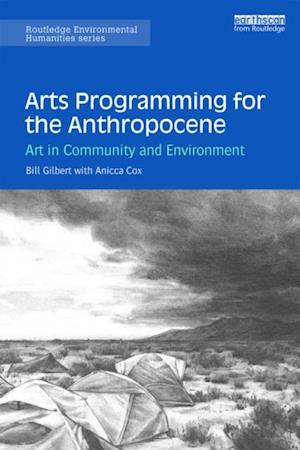 Arts Programming for the Anthropocene