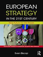 European Strategy in the 21st Century