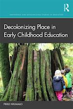 Decolonizing Place in Early Childhood Education