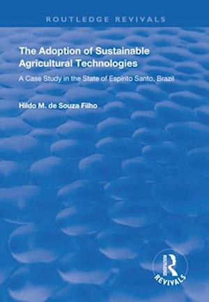 Adoption of Sustainable Agricultural Technologies