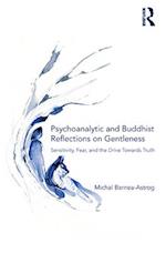 Psychoanalytic and Buddhist Reflections on Gentleness