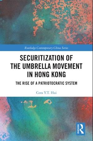 Securitization of the Umbrella Movement in Hong Kong