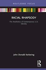 Racial Rhapsody