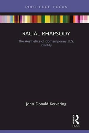 Racial Rhapsody