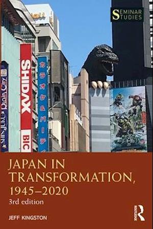 Japan in Transformation, 1945 2020