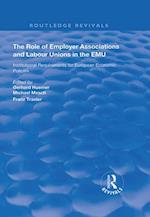 Role of Employer Associations and Labour Unions in the EMU