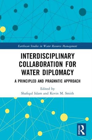 Interdisciplinary Collaboration for Water Diplomacy