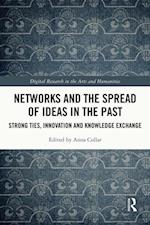 Networks and the Spread of Ideas in the Past