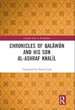 Chronicles of Qalawun and his son al-Ashraf Khalil