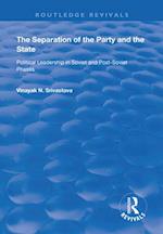 The Separation of the Party and the State