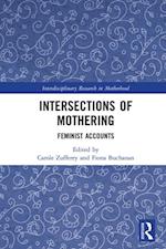 Intersections of Mothering