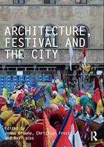 Architecture, Festival and the City