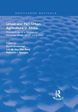 Urban and Peri-urban Agriculture in Africa