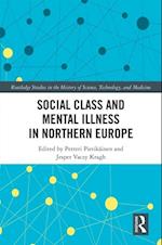 Social Class and Mental Illness in Northern Europe