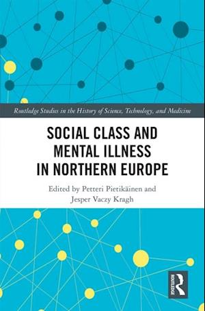 Social Class and Mental Illness in Northern Europe