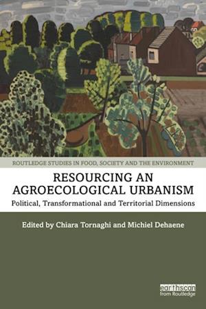 Resourcing an Agroecological Urbanism