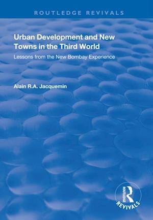 Urban Development and New Towns in the Third World