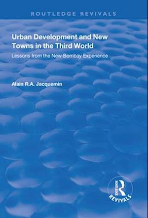 Urban Development and New Towns in the Third World