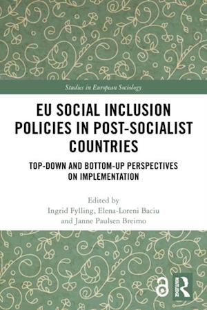 EU Social Inclusion Policies in Post-Socialist Countries