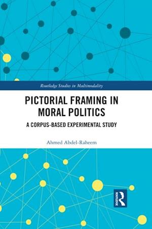 Pictorial Framing in Moral Politics