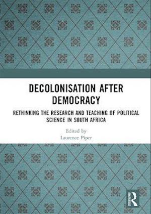 Decolonisation after Democracy