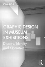 Graphic Design in Museum Exhibitions