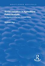 Social Valuation in Agricultural Policy Analysis