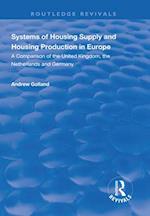 Systems of Housing Supply and Housing Production in Europe