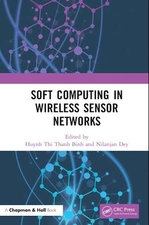 Soft Computing in Wireless Sensor Networks