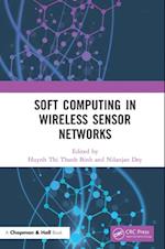 Soft Computing in Wireless Sensor Networks