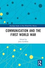 Communication and the First World War