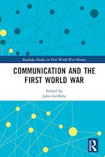 Communication and the First World War